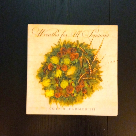 Wreaths for All Seasons by James T. Farmer III - Picture 1 of 2